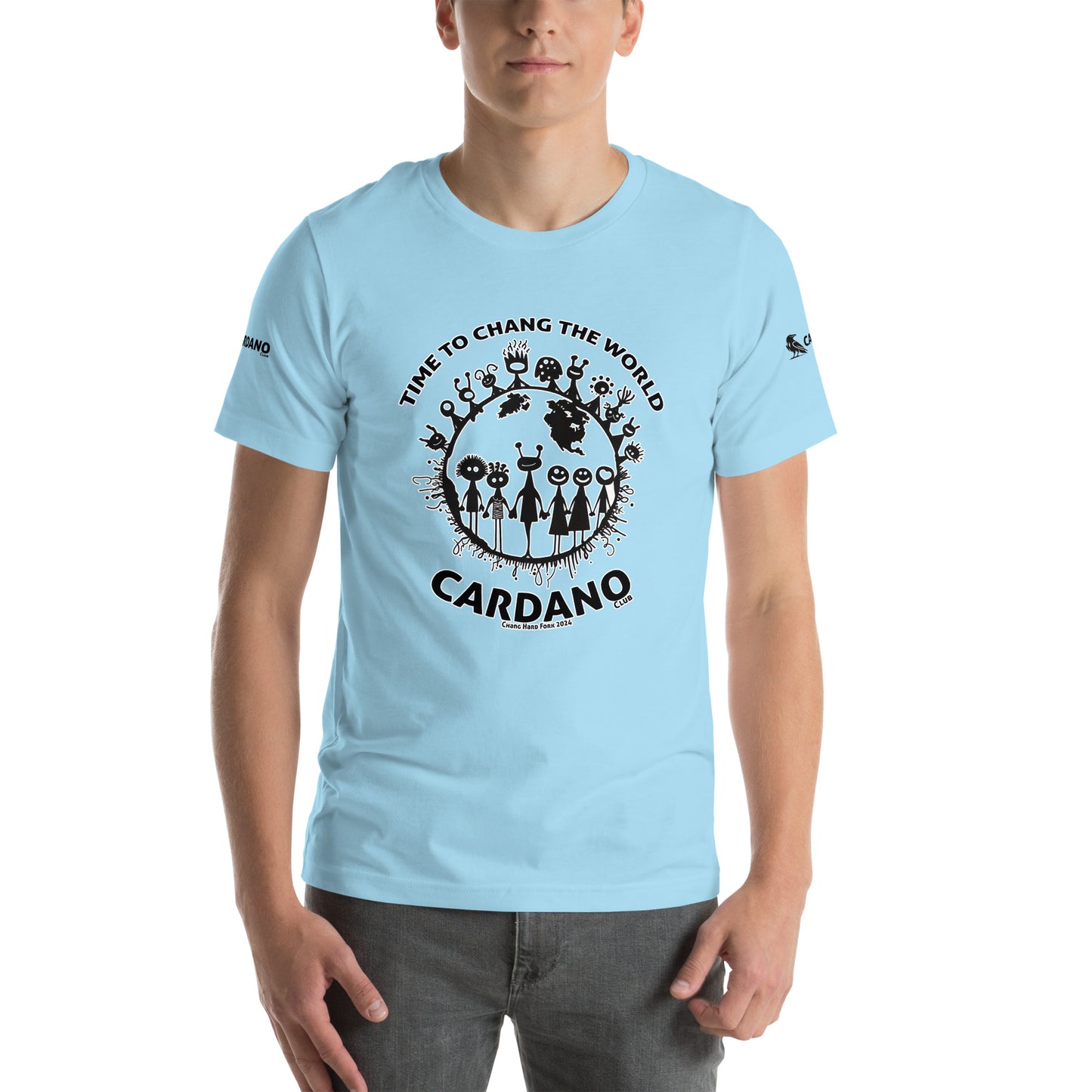 Time To Chang The World - Unisex t-shirt